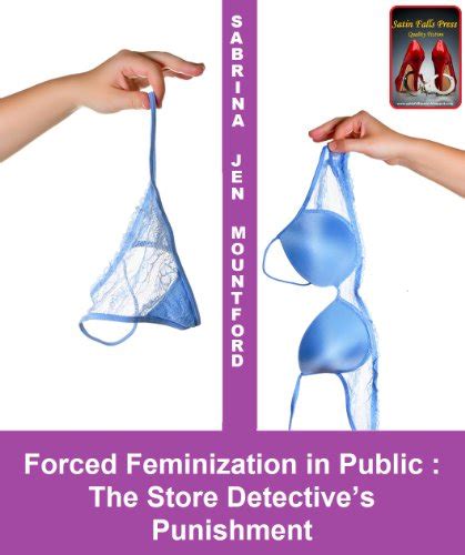 forced feminization in public